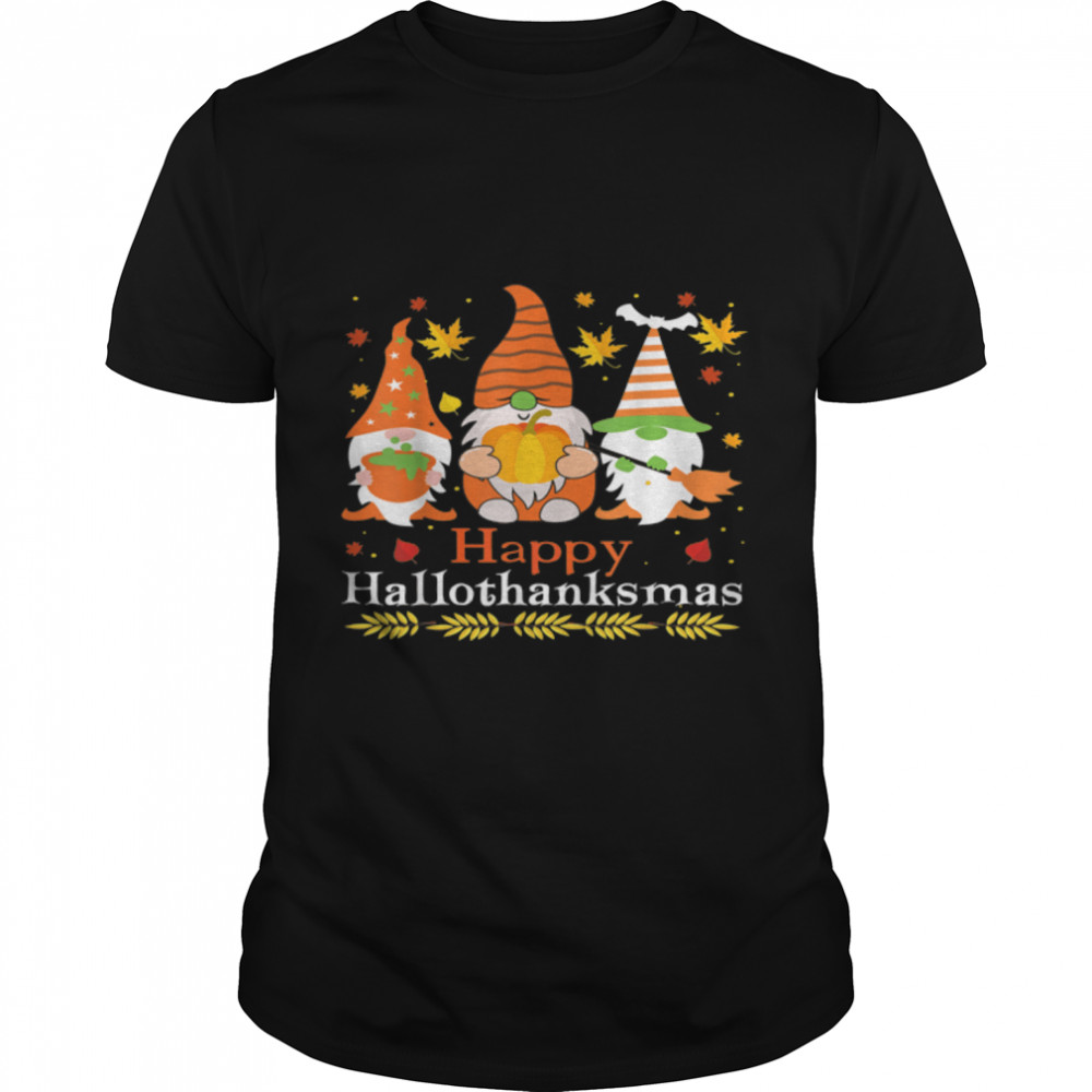 Halloween Thanksgiving Christmas Happy HalloThanksMas Gnomes T-Shirt B0BKL7YSLZ