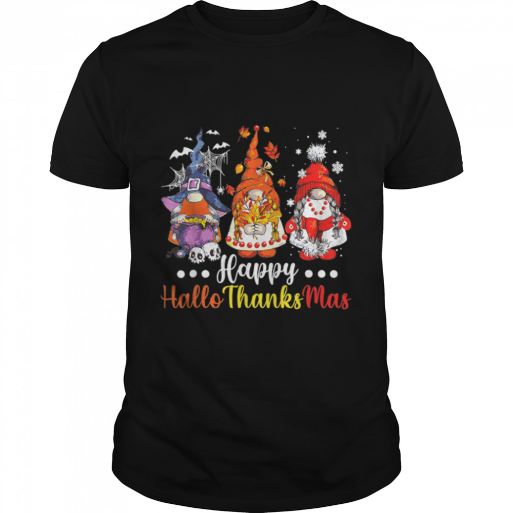 Happy Hallothanksmas Gnomes Halloween Thanksgiving Christmas T-Shirt B0BKKX9PG5