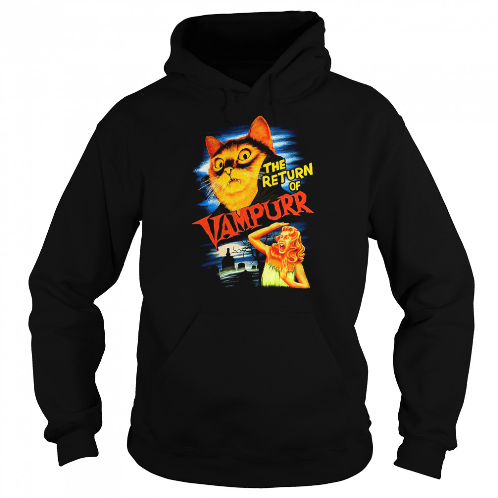 The Return Of The Vampurr Funny Cat shirt Unisex Hoodie