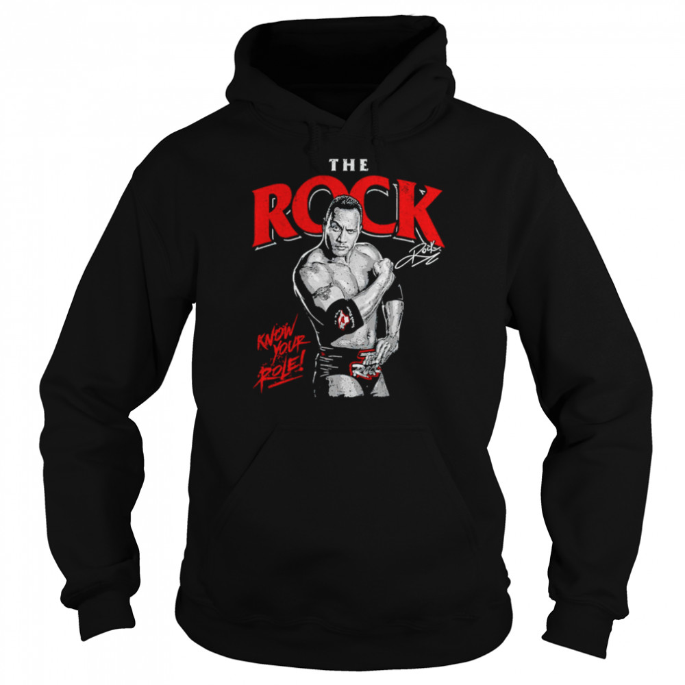 The Rock Know Your Role shirt Unisex Hoodie