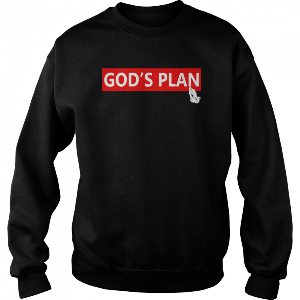 Drake god’s plan t-shirt Unisex Sweatshirt