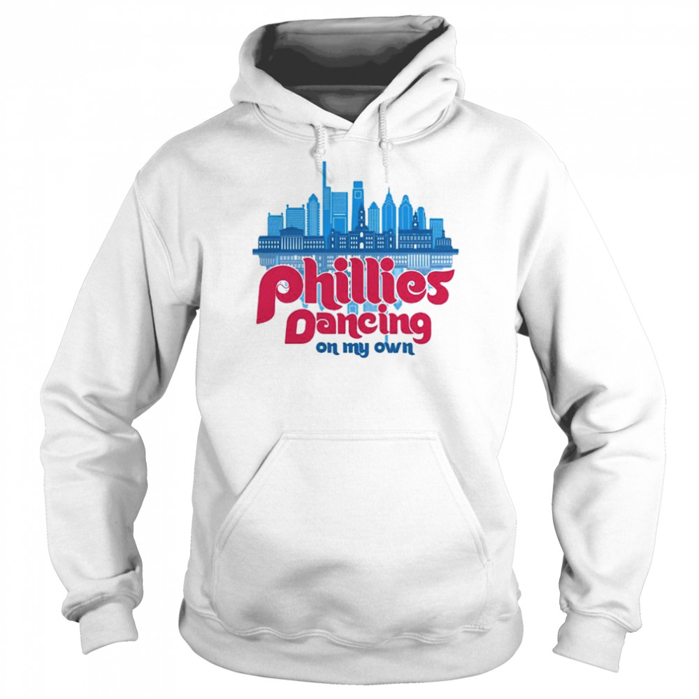 Phillies Dancing On My Own Crewneck Philly Ring The Bell MLB 2022 Unisex Hoodie