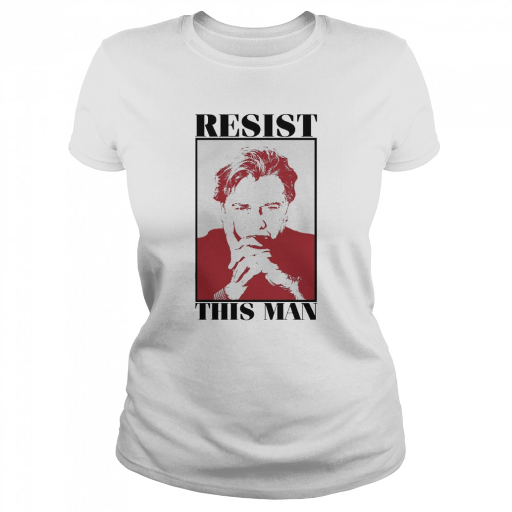 Resist this man Steve Bannon t-shirt Classic Women's T-shirt