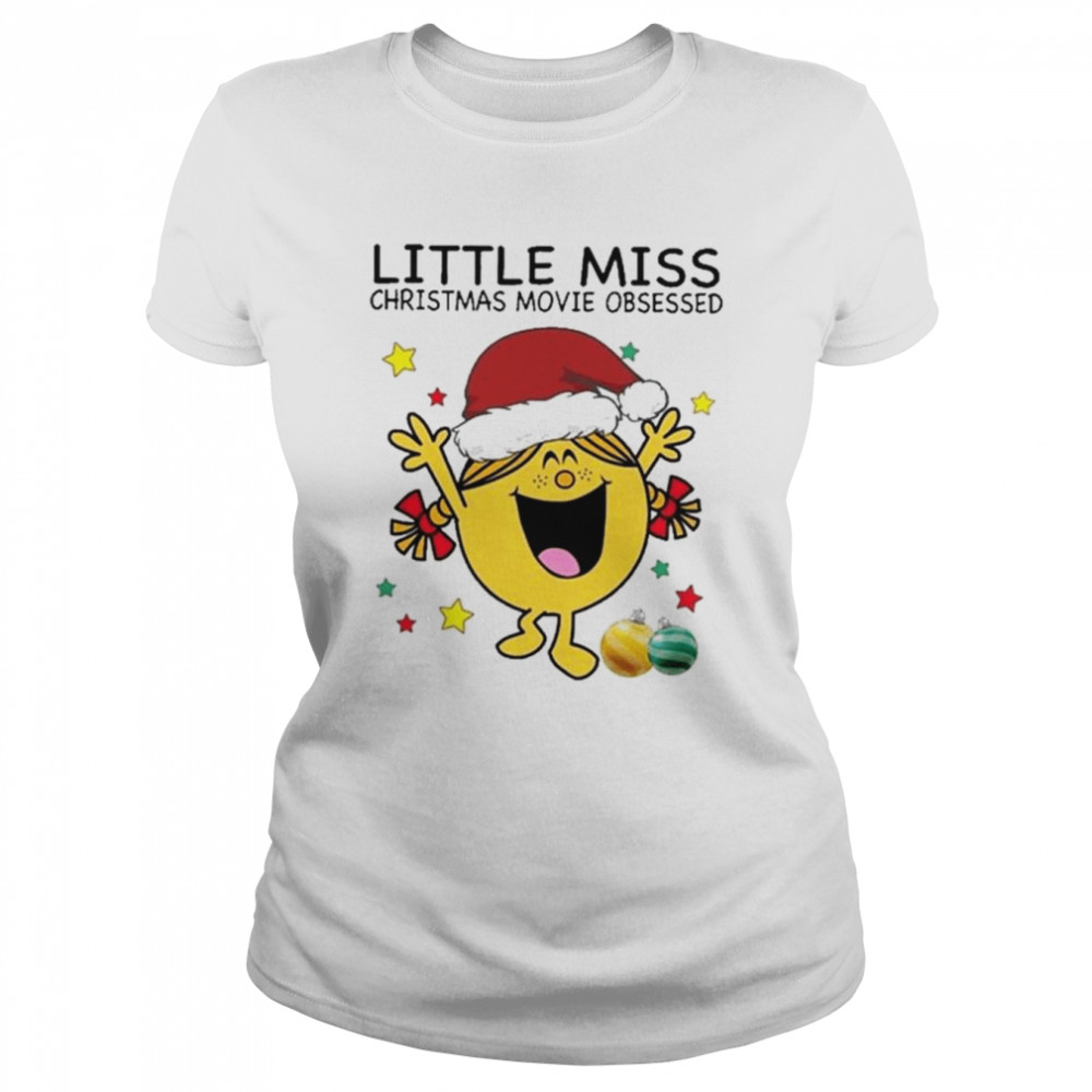 Santa Little Miss Christmas Movie Obsessed shirt Classic Women's T-shirt