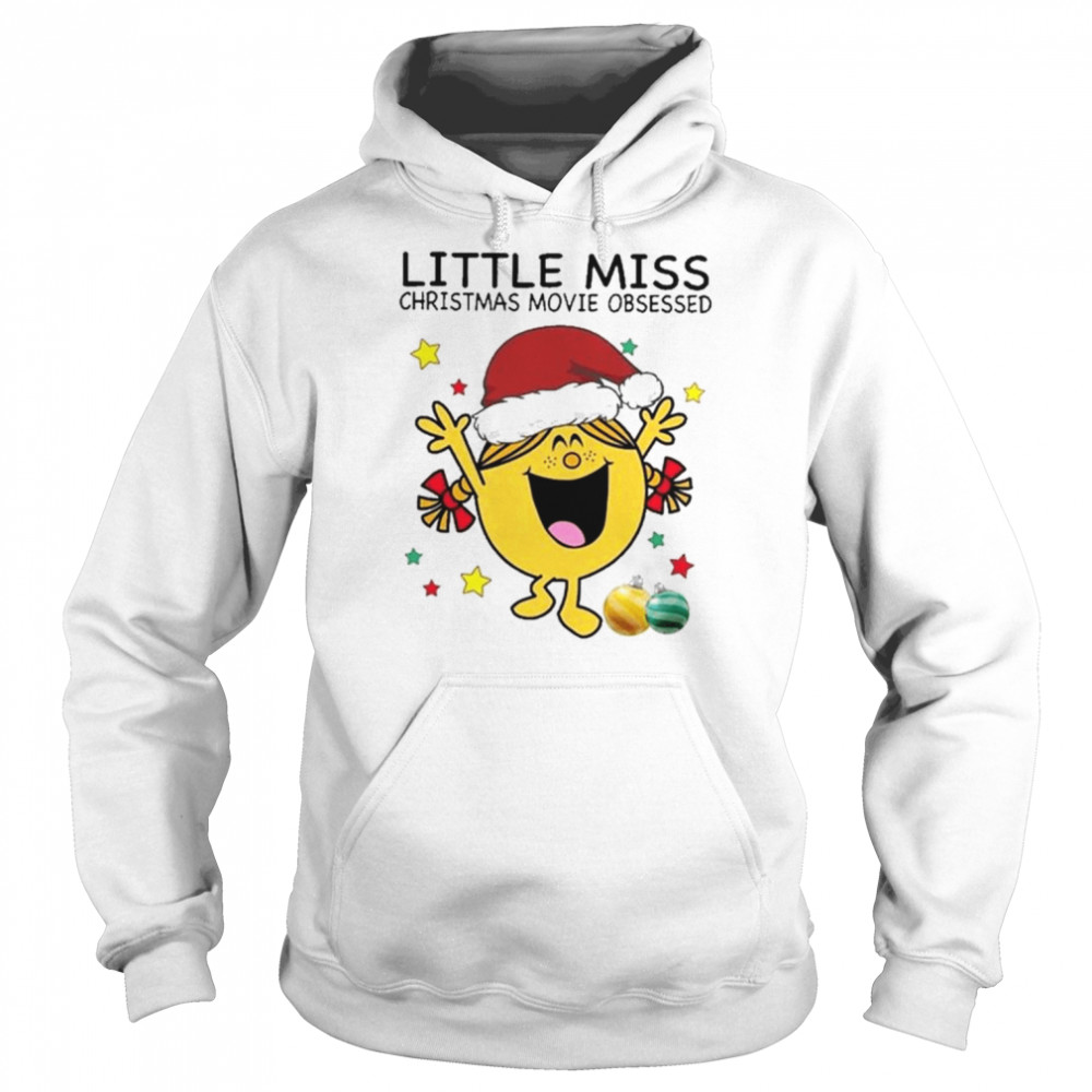 Santa Little Miss Christmas Movie Obsessed shirt Unisex Hoodie