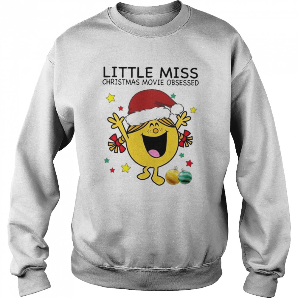 Santa Little Miss Christmas Movie Obsessed shirt Unisex Sweatshirt