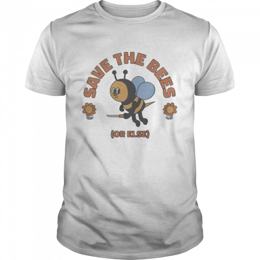 Save the bees or else 2022 shirt Classic Men's T-shirt