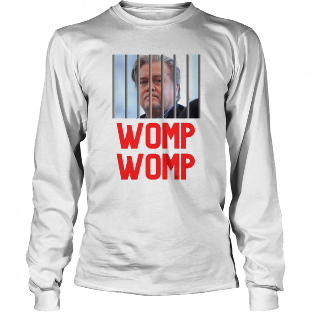 Steve Bannon Womp Womp shirt Long Sleeved T-shirt