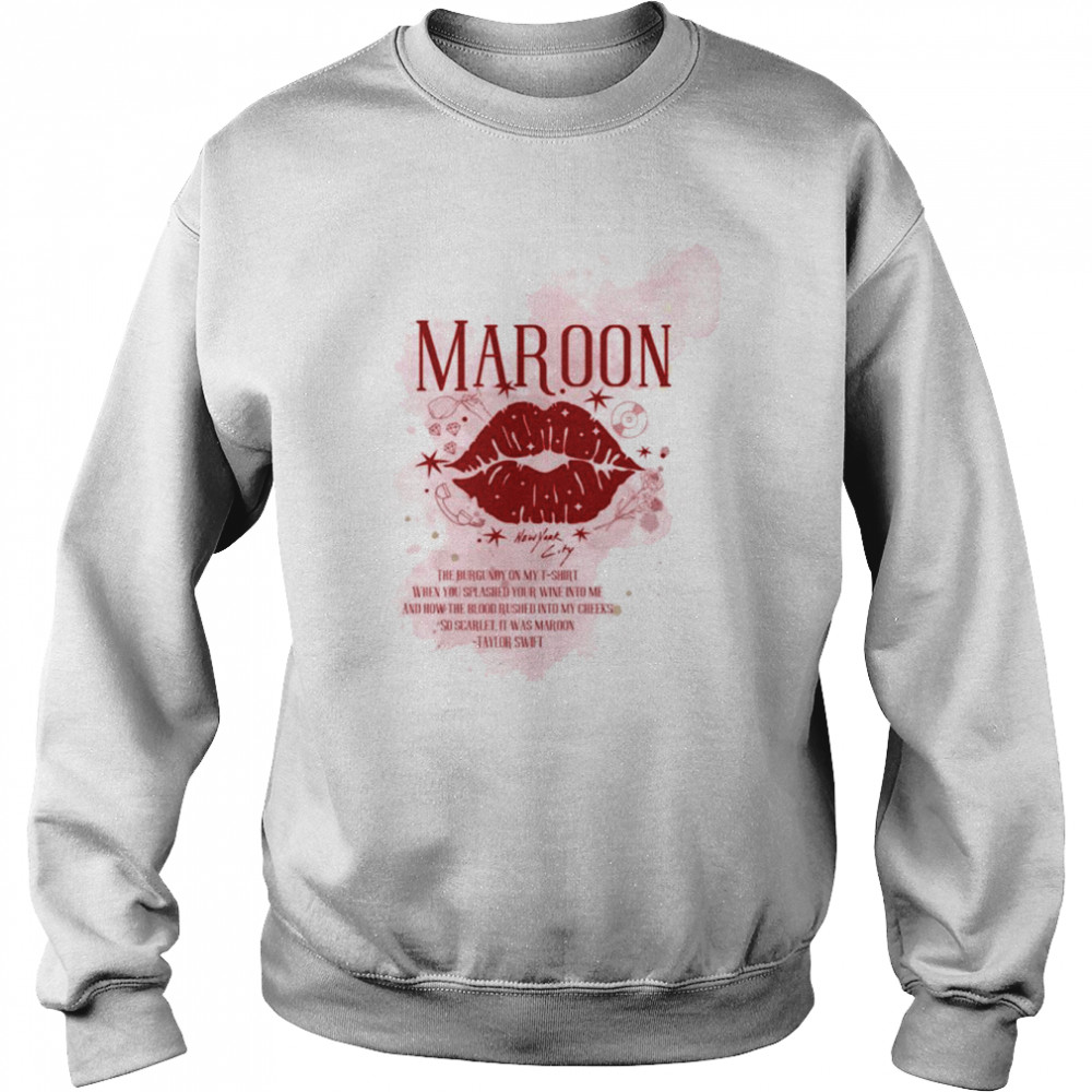 The Burgundy On My T- Maroon – Midnights Album Ts Taylor shirt Unisex Sweatshirt