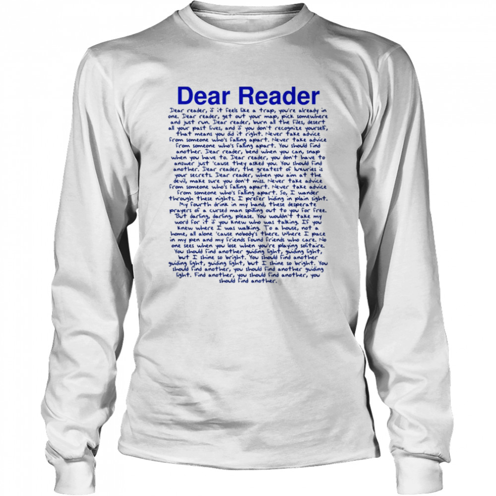 Ts Taylor Swft Midnights Dear Reader Entire Song shirt Long Sleeved T-shirt