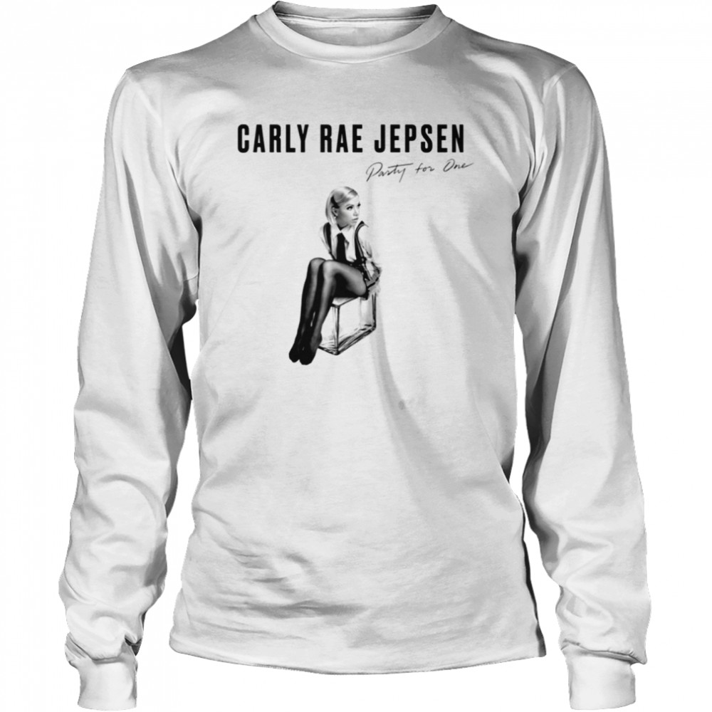 View Off Party For One Carly Rae Jepsen shirt Long Sleeved T-shirt