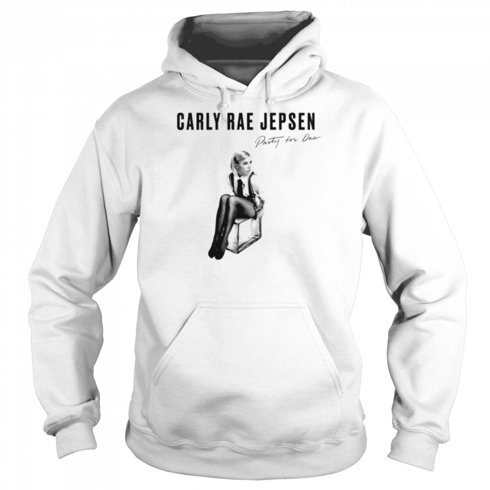 View Off Party For One Carly Rae Jepsen shirt Unisex Hoodie