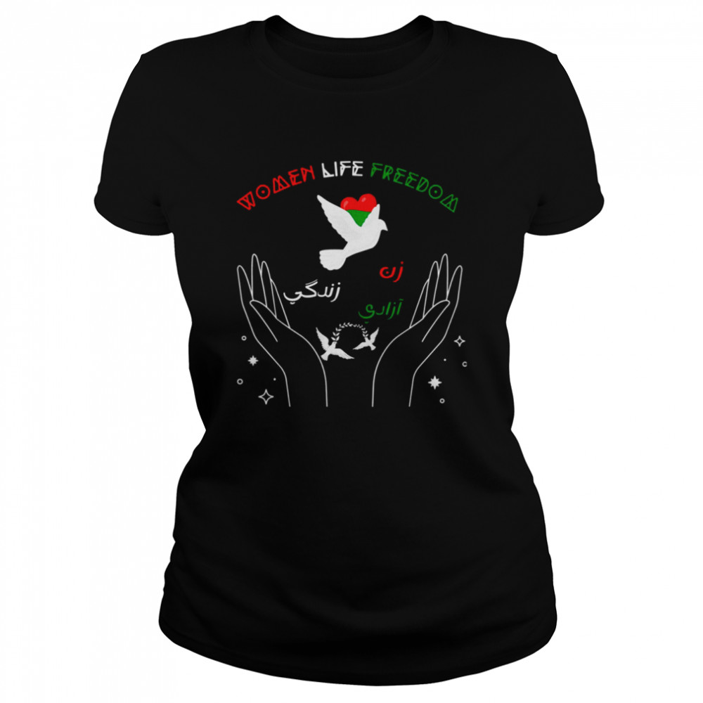 Zan Zendegi Azadi Women Life Freedom shirt Classic Women's T-shirt