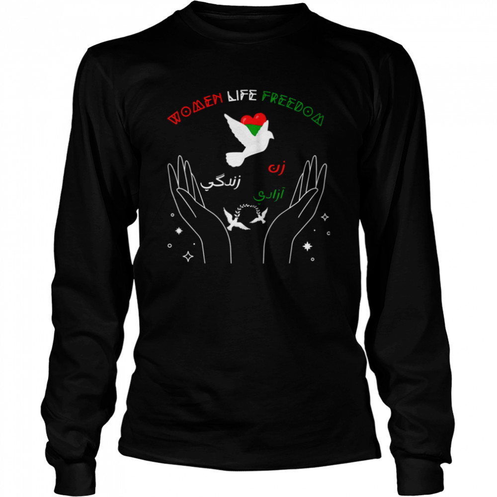 Zan Zendegi Azadi Women Life Freedom shirt Long Sleeved T-shirt