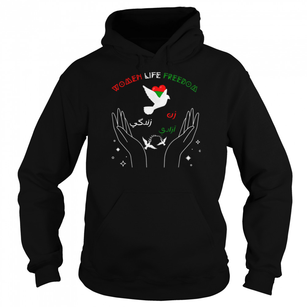 Zan Zendegi Azadi Women Life Freedom shirt Unisex Hoodie