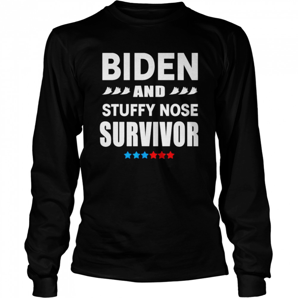 Biden and Stuffy Nose Survivor Long Sleeved T-shirt