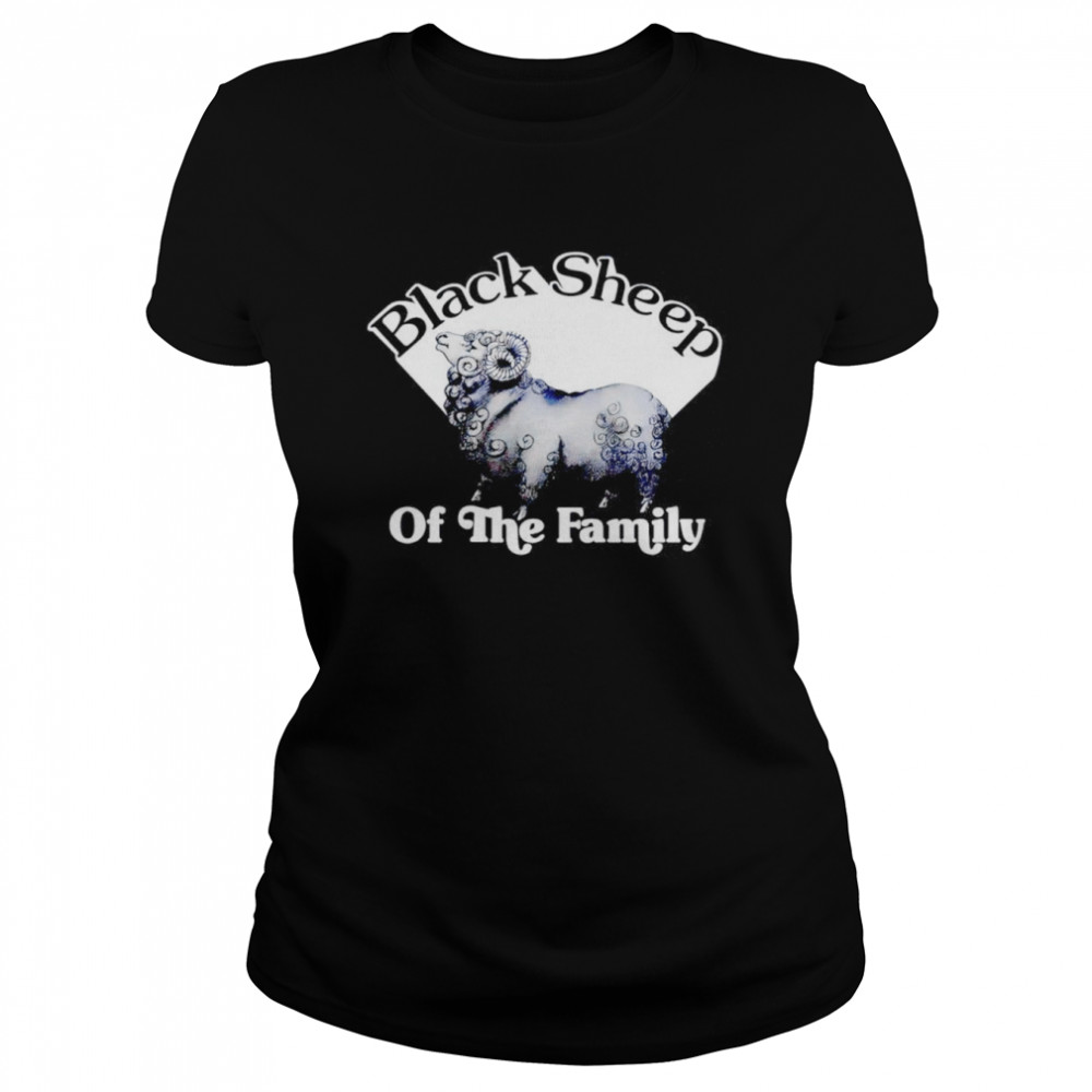 Black sheep of the family shirt Classic Women's T-shirt