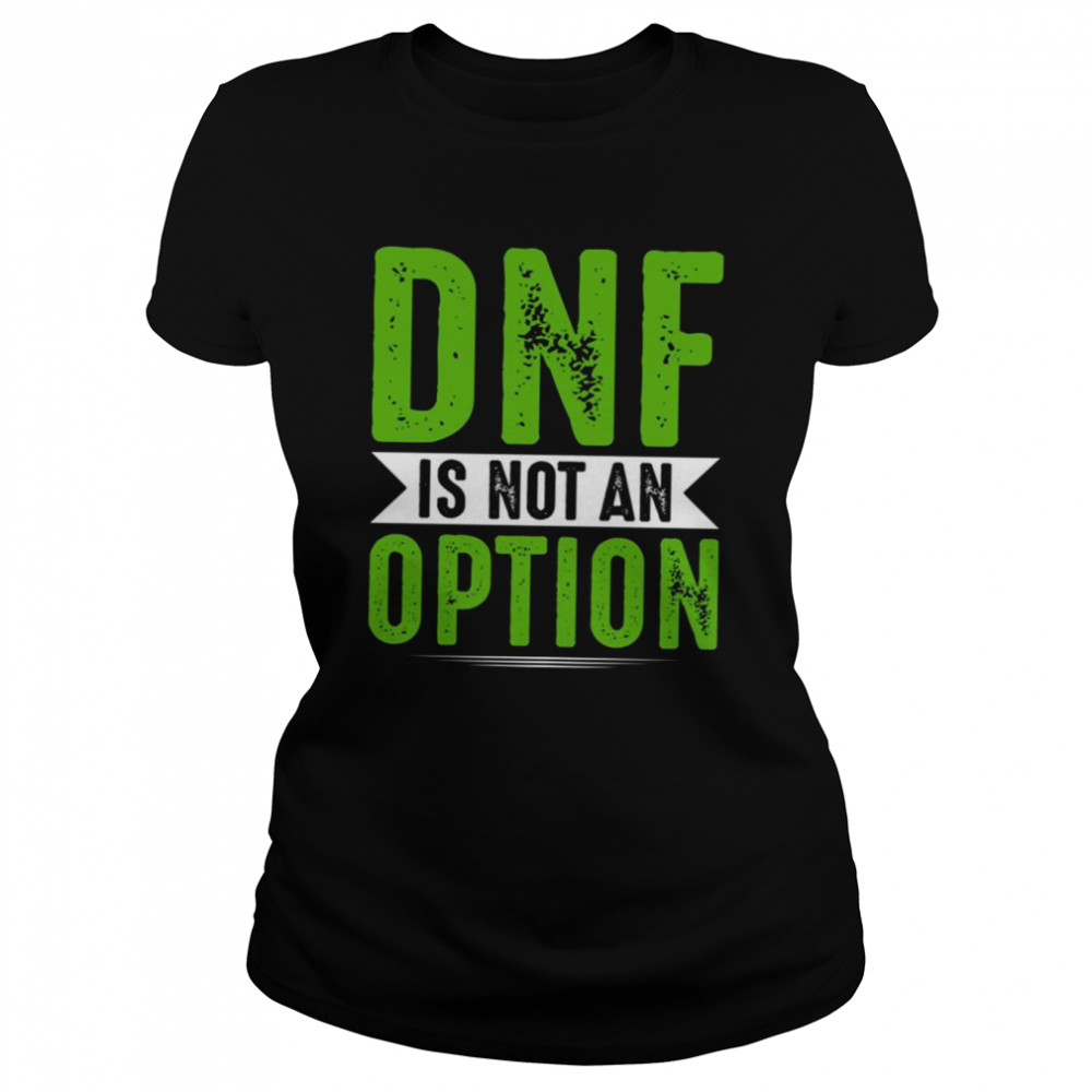 Geocaching Dnf Geocacher Caching Cacher Gift shirt Classic Women's T-shirt