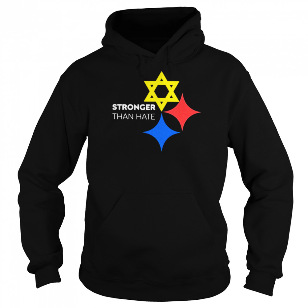 Stronger than hate Pittsburgh T-shirt Unisex Hoodie