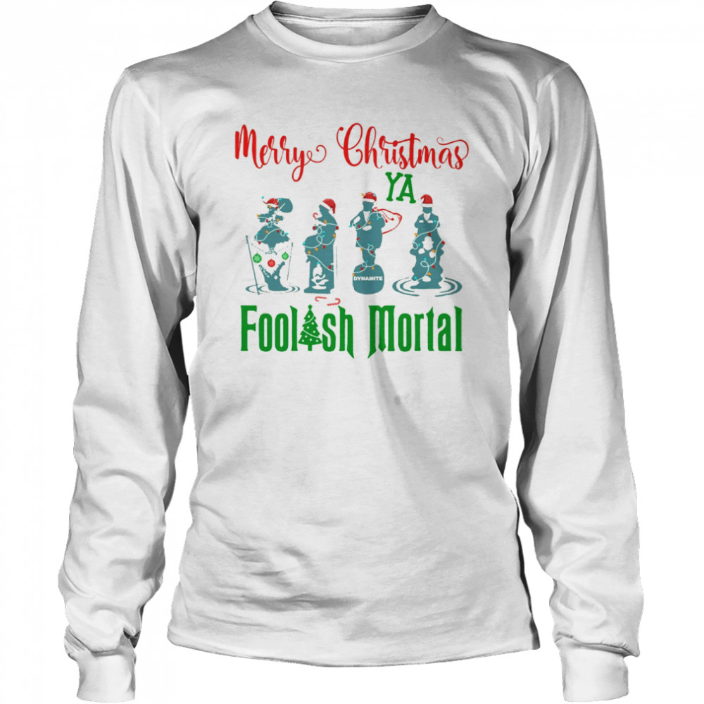 The Haunted Mansion Stretching Room Foolish Mortal Christmas Costume shirt Long Sleeved T-shirt