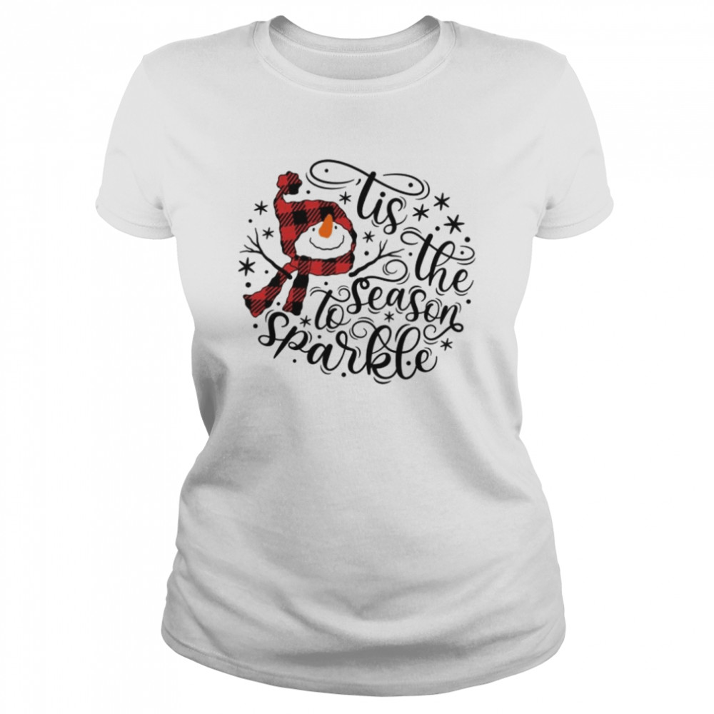 Tis The Season To Sparkle Xmas shirt Classic Women's T-shirt