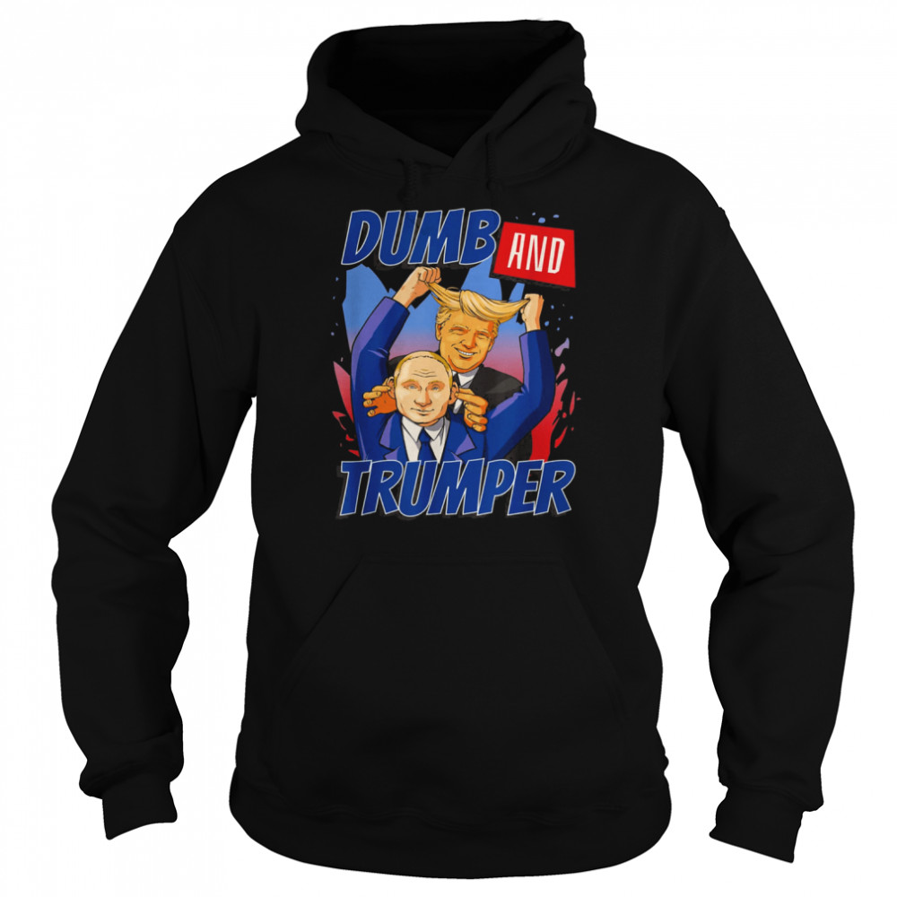 Trump-er Dumb Sarcasm Graphic Novelty T- Unisex Hoodie