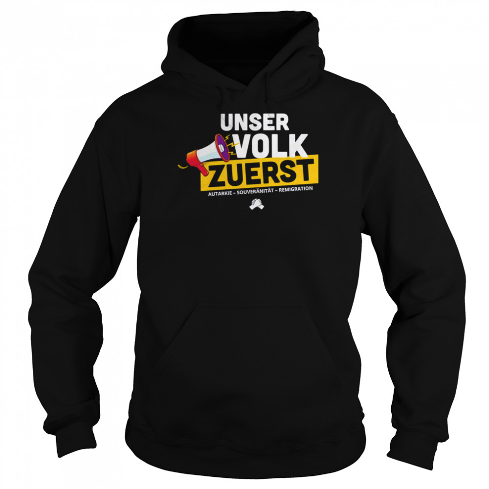 Unser Volk Zuerst autarkie shirt Unisex Hoodie