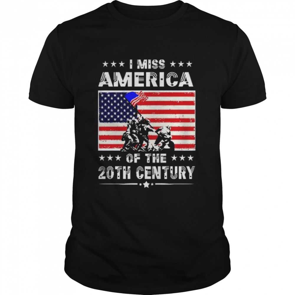 Veteran I miss America of the 20th Century American flag shirt Classic Men's T-shirt