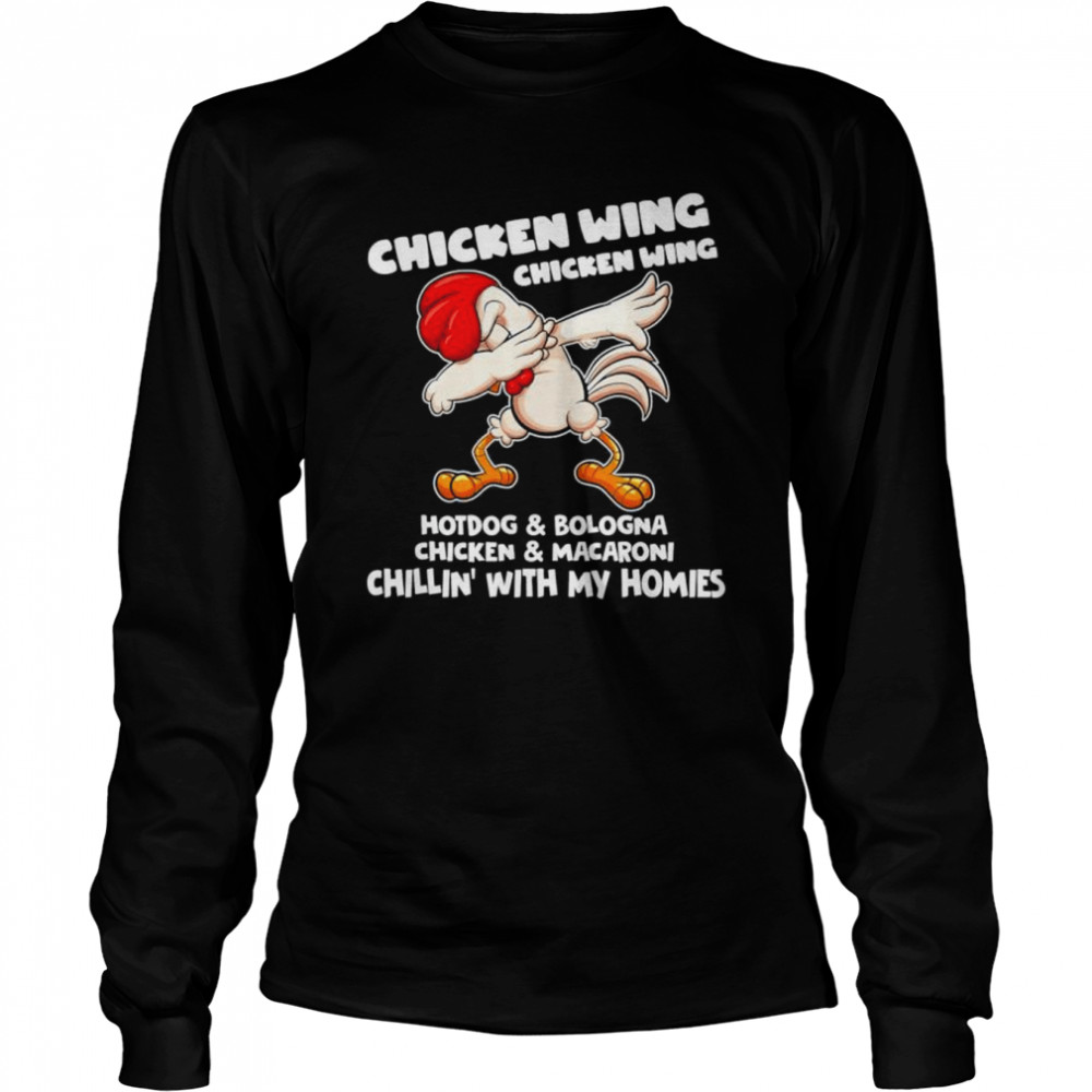 Viral Chicken Wing Chicken Wing Hot Dog Bologna Song Lyric T- Long Sleeved T-shirt