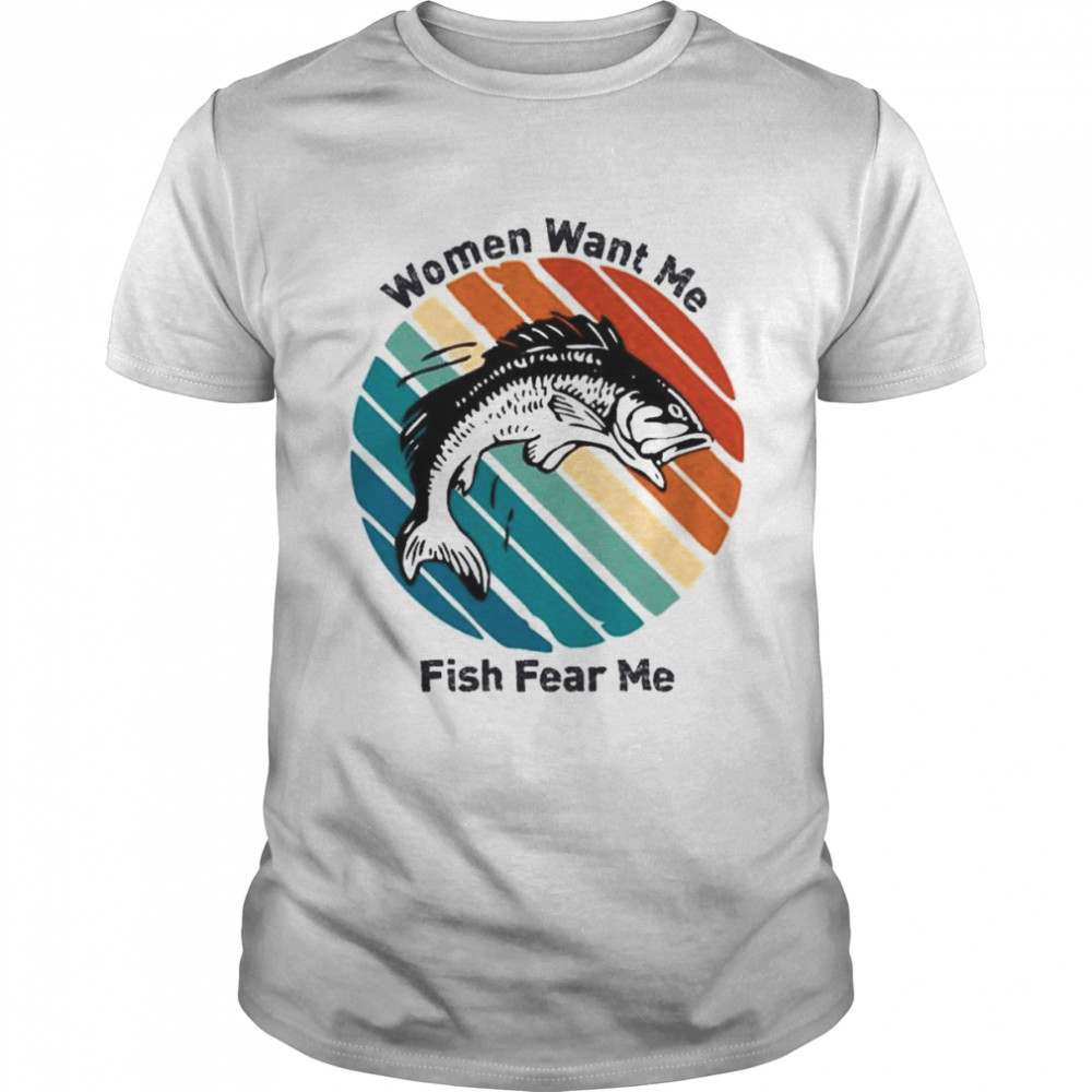 Women Want Me Fish Fear Me T- Classic Men's T-shirt