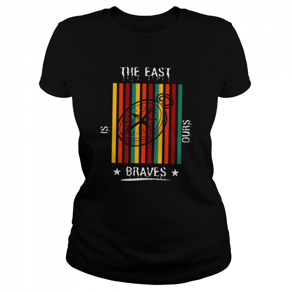 Trending The East Is Ours Braves Essentiel Unisex T-Shirt