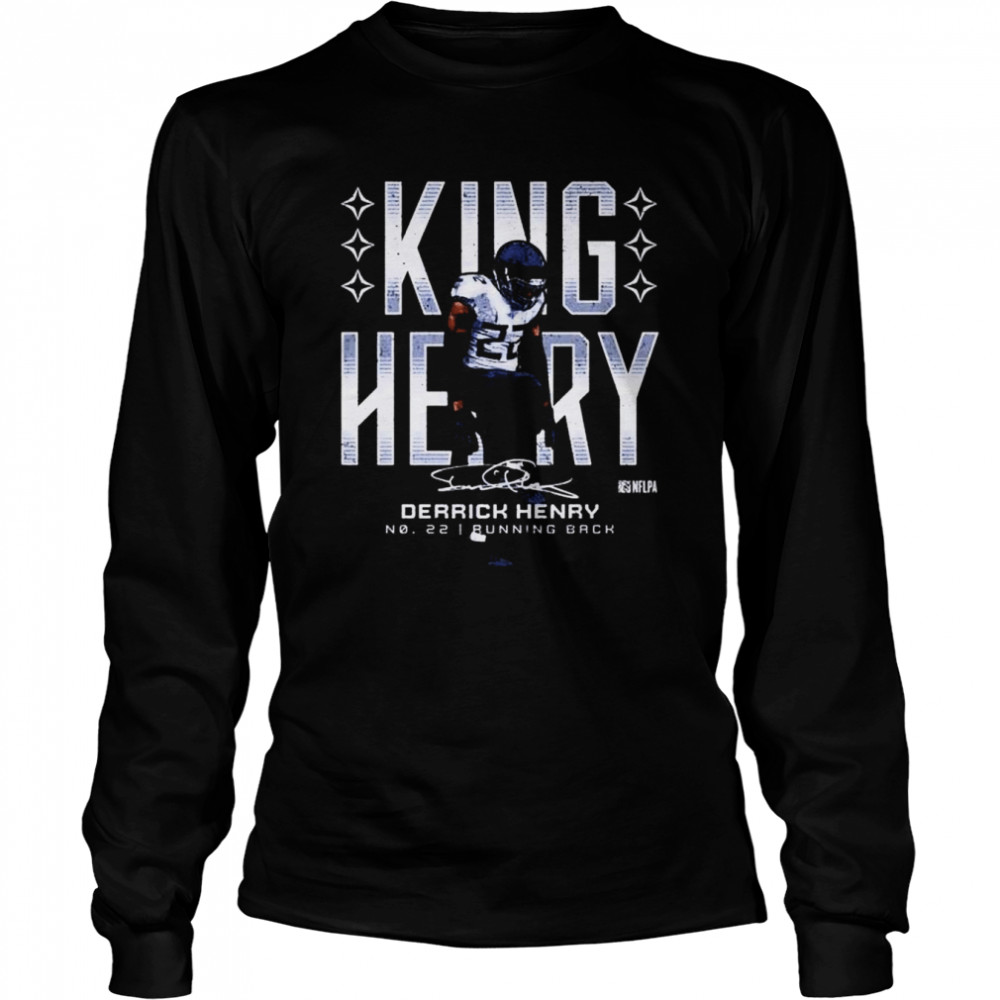 King Henry Derrick Henry Tennessee Football no 22 shirt, hoodie, sweater,  long sleeve and tank top