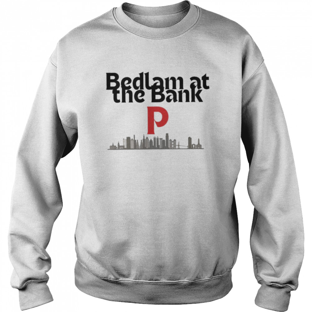 Awesome Philadelphia Phillies bedlam at the bank shirt - NemoMerch