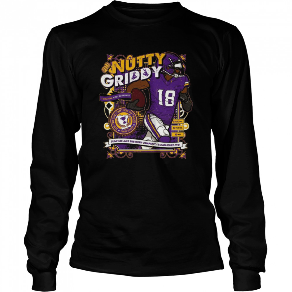 Justin Jefferson Nutty Griddy Shirt, hoodie, sweater, long sleeve and tank  top