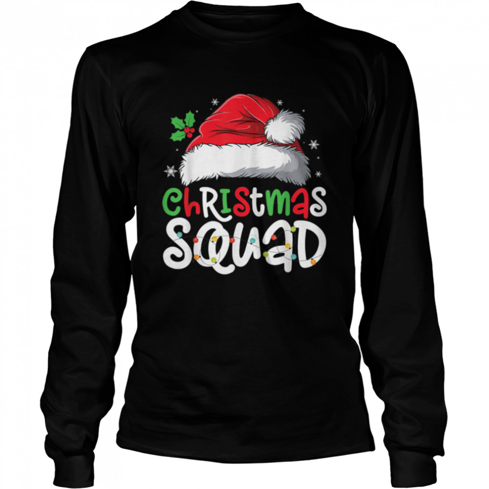Christmas Squad Matching Group Pajamas Funny Xmas Santa T- B0BN8VS7BX Long Sleeved T-shirt
