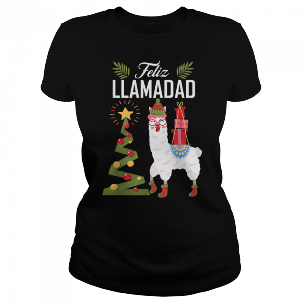 Feliz Llamadad - Feliz Navidad Llama Pun - Christmas Llama T- B0BN8XT7XV Classic Women's T-shirt
