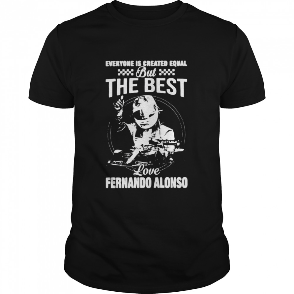 The Best Love Fernando Alonso Racing shirt