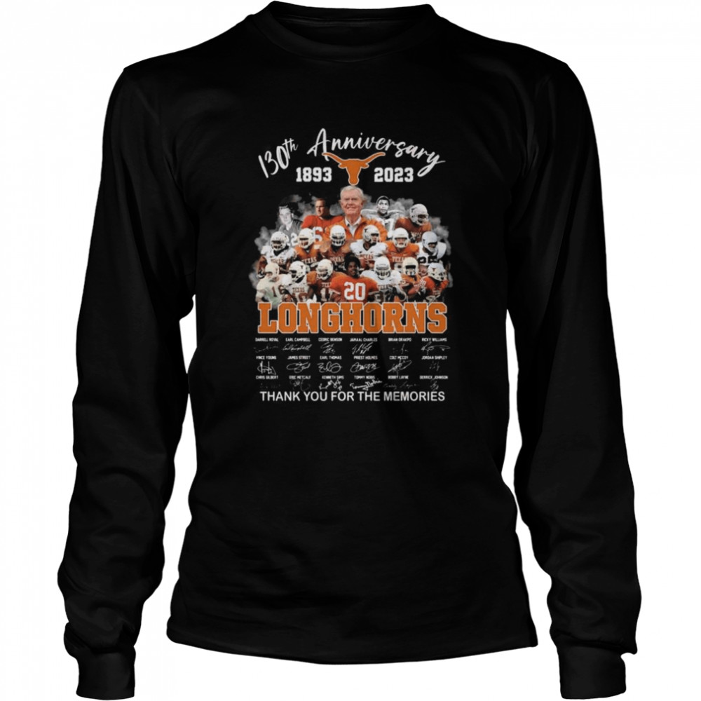 Texas Longhorns team 130th anniversary 1893-2023 thank you for the memories signatures shirt Long Sleeved T-shirt