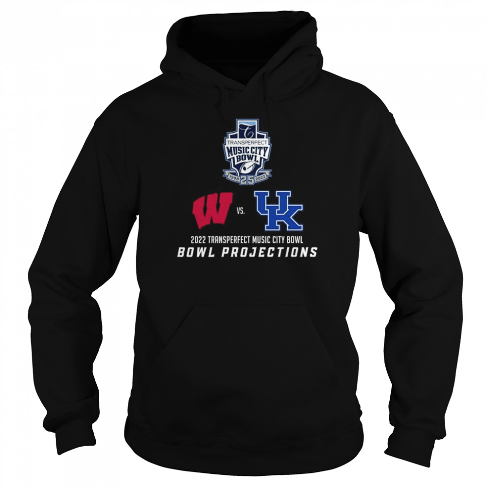 Wisconsin Badgers vs Kentucky Wildcats 2022 Transperfect Music City Bowl Bowl Projections shirt Unisex Hoodie