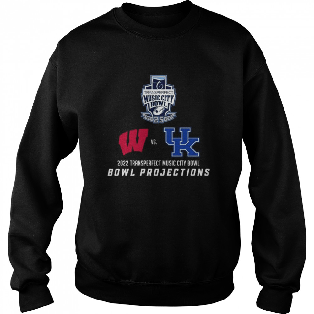 Wisconsin Badgers vs Kentucky Wildcats 2022 Transperfect Music City Bowl Bowl Projections shirt Unisex Sweatshirt