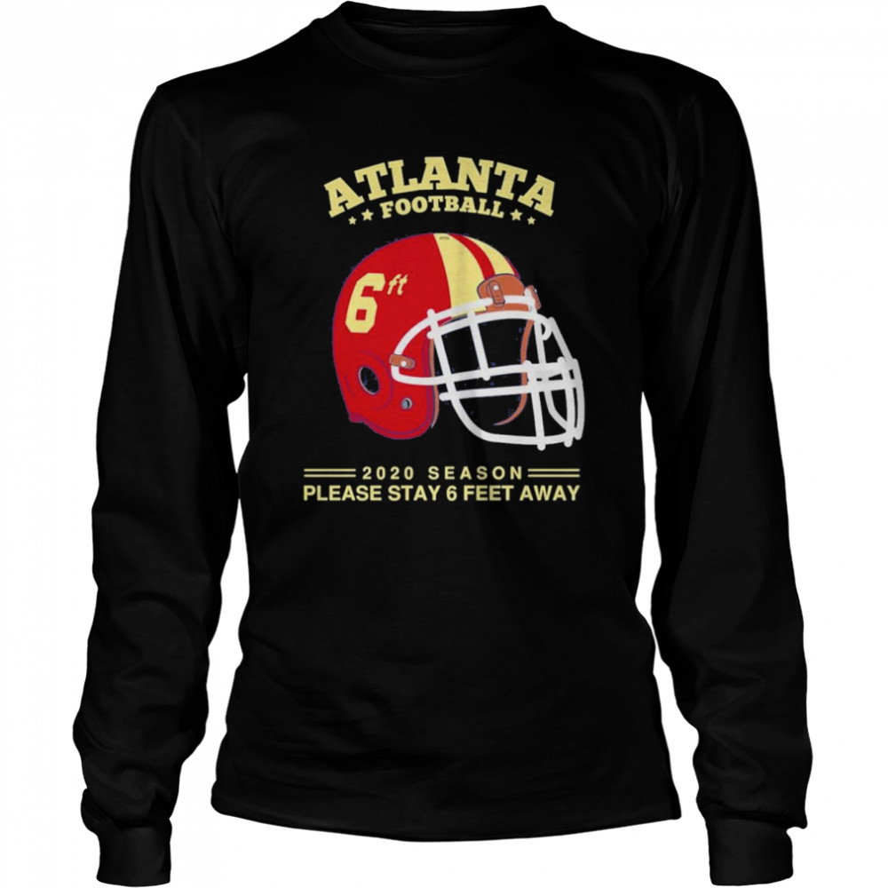 2022 NFL atlanta falcons spirit stay 6ft away atlanta falcons shirt Long Sleeved T-shirt