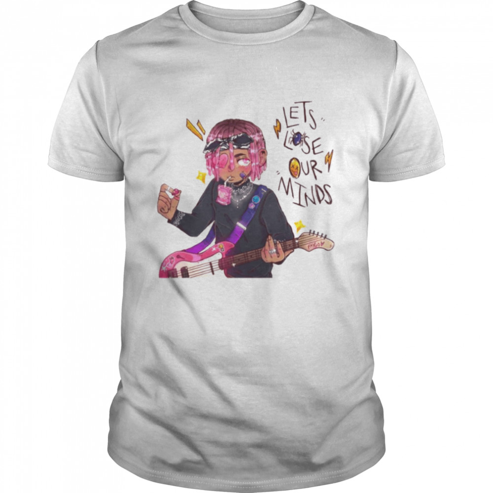 Let’s Lose Our Minds Sofaygo Cool shirt
