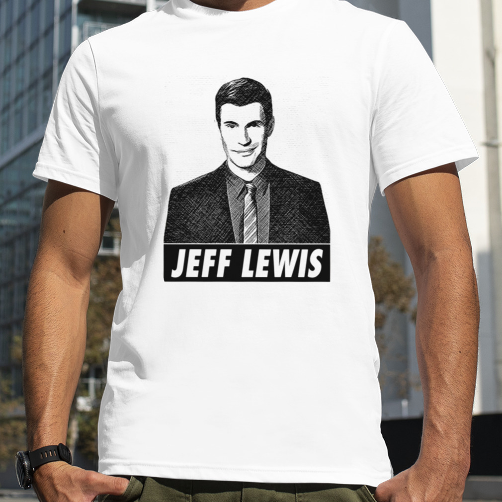 Pencil Sketch Portrait Jeff Lewis Live shirt