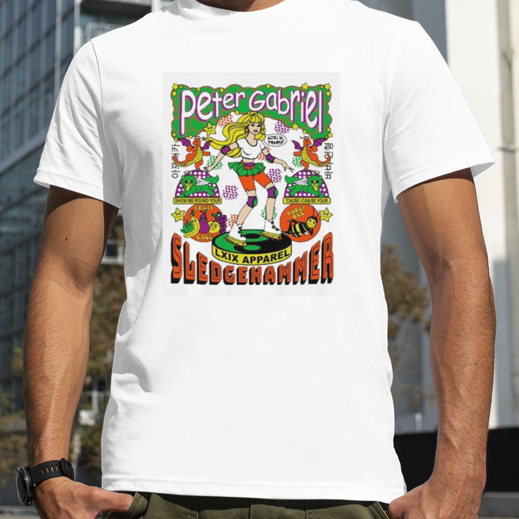 Peter Gabriel Sledgehammer LXIX Apparel PG SLEDGE Shirt