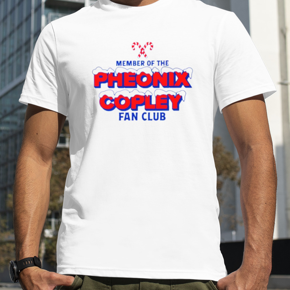 Sheriff member of the pheonix copley fan club shirt