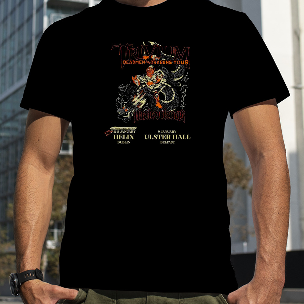 2023 Trivium Deadmen And Dragons Tour Helix Dublin ANd Ulster Hall Belfast Shirt
