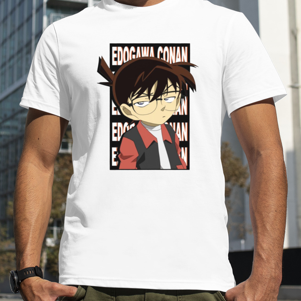 Conan Edogawa Detective Conan shirt
