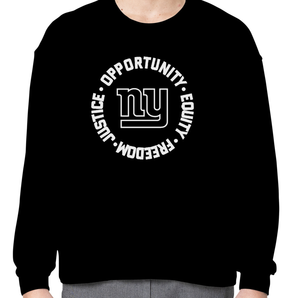 Opportunity Equity Freedom Justice New York Giants Football Shirt Longsleeve