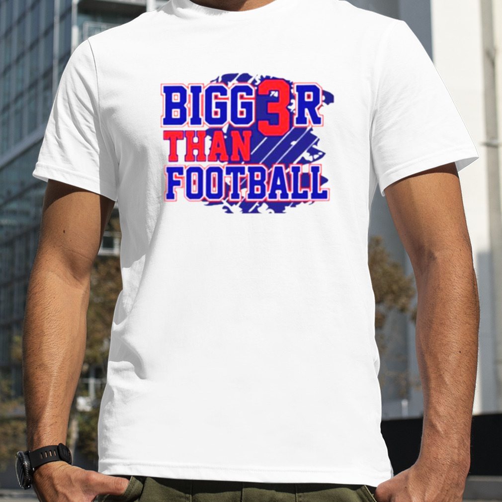 Bigger than Football shirt