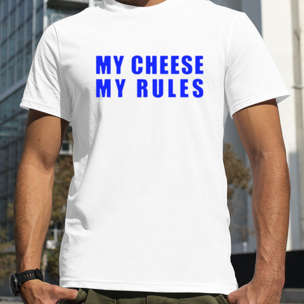My Cheese My Rules ICarly Penny Ringer Shirt